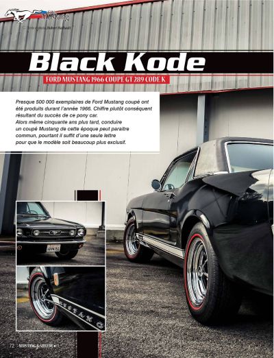 Voiture américaine, magazine Mustang & Shelby #13, BIG dans la presse, voiture américaine année 60, Ford Mustang 1966 Coupé GT 289 Code K