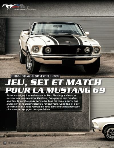 Voiture américaine, magazine Mustang & Shelby #21, BIG dans la presse, voiture américaine année 60, Ford Mustang 302 Convertible 1969